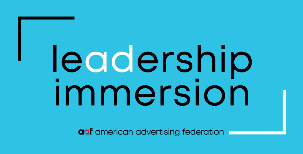 Leadership Immersion - American Advertising Federation